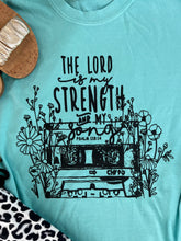 Load image into Gallery viewer, The Lord is My Strength Tee